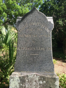 The St. Croix grave of Hamilton's mother, tomb Rachel Faucette Lavien, misspells both her maiden and married names.